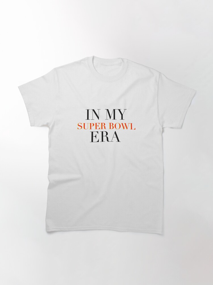 In my super bowl era - black, red, yellow Classic T-Shirt